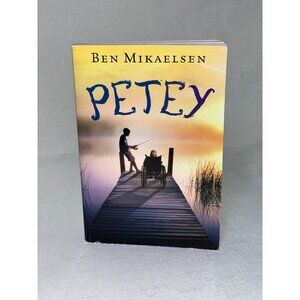 "Petey" By Ben Mikaelsen New Paperback Edition Disney Hyperion 2010
